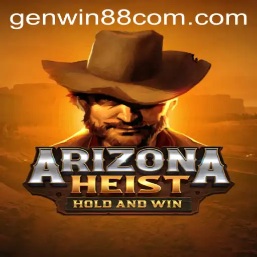 Unlocking the Thrill of ArizonaHeist: A Journey into the Wild West Adventure with GenWin88