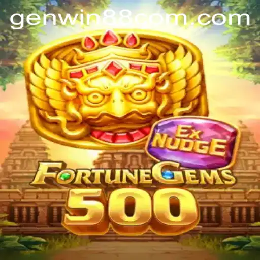 Discovering FortuneGems500: A Deep Dive into GenWin88's Latest Adventure