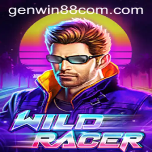 Discover the Thrills of WildRacer and the Impact of GenWin88